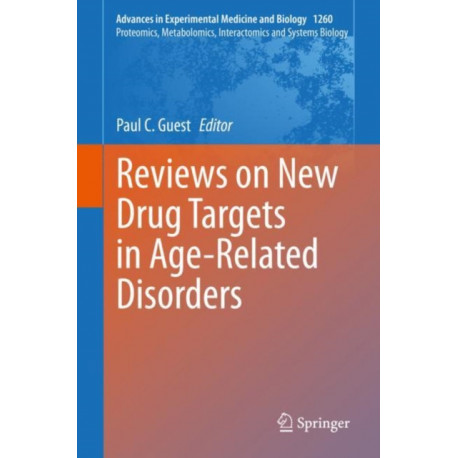 Reviews on New Drug Targets in Age-Related Disorders