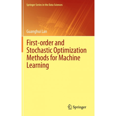 First-order and Stochastic Optimization Methods for Machine Learning
