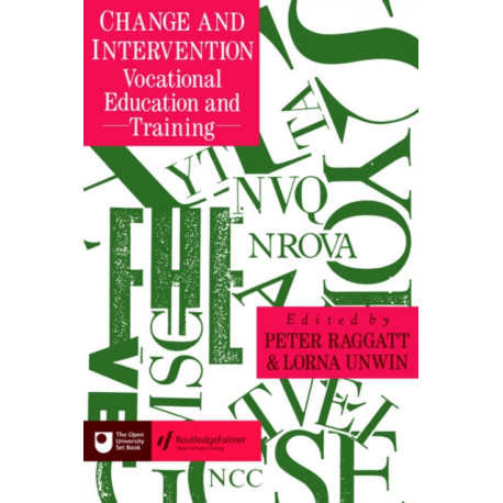 Change And Intervention: Vocational Education And Training