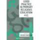 Good Practice In Primary Religious Education 4-11