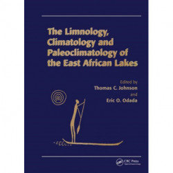 Limnology, Climatology and Paleoclimatology of the East African Lakes