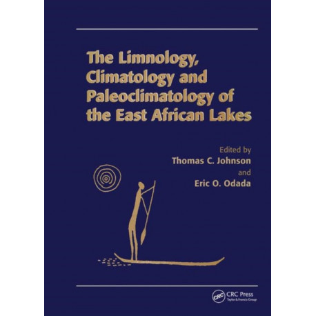 Limnology, Climatology and Paleoclimatology of the East African Lakes