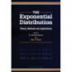 The Exponential Distribution: Theory, Methods and Applications