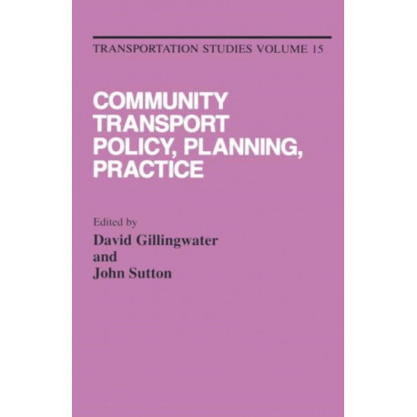 Community Transport: Policy, Planning and Practice