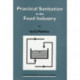 Practical Sanitation in the Food Industry