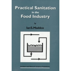 Practical Sanitation in the Food Industry