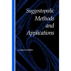 Suggestopedic Methods and Applications: English Edition, Revised and Updated