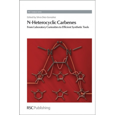 N-Heterocyclic Carbenes: From Laboratory Curiosities to Efficient Synthetic Tools