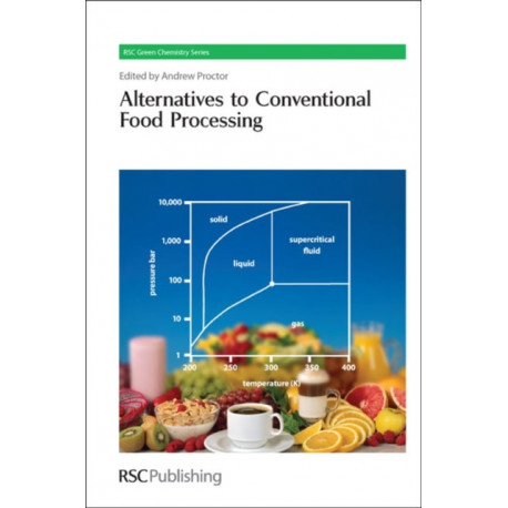 Alternatives to Conventional Food Processing