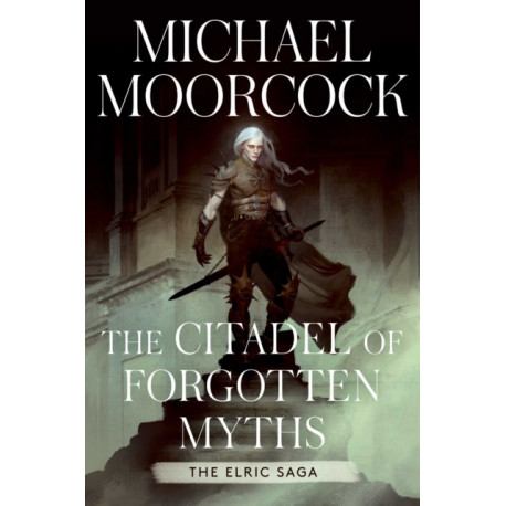 The Citadel of Forgotten Myths