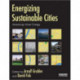 Energizing Sustainable Cities: Assessing Urban Energy