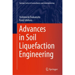Advances in Soil Liquefaction Engineering