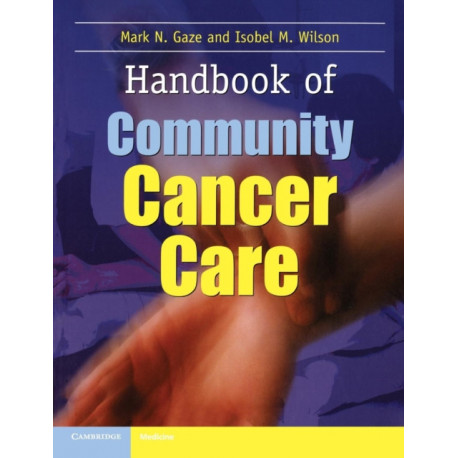 Handbook of Community Cancer Care