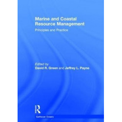 Marine and Coastal Resource Management: Principles and Practice