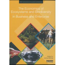 The Economics of Ecosystems and Biodiversity in Business and Enterprise
