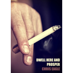 Dwell Here and Prosper
