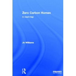Zero-carbon Homes: A Road Map
