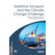 Maritime Transport and the Climate Change Challenge