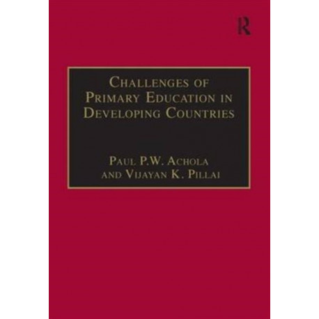 Challenges of Primary Education in Developing Countries: Insights from Kenya