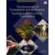 The Economics of Ecosystems and Biodiversity: Ecological and Economic Foundations