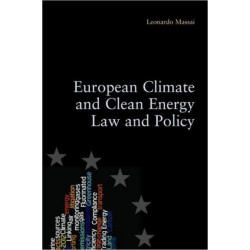 European Climate and Clean Energy Law and Policy