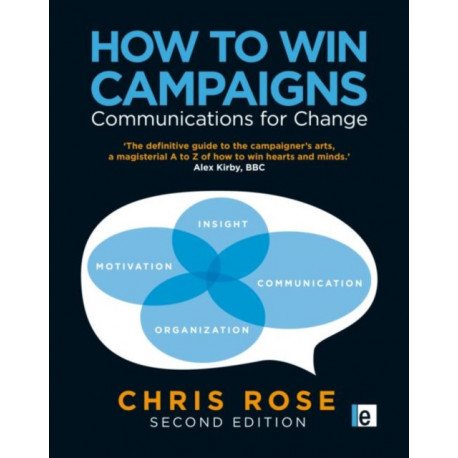 How to Win Campaigns: Communications for Change