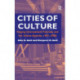 Cities of Culture: Staging International Festivals and the Urban Agenda, 1851–2000