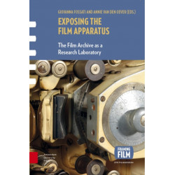 Exposing the Film Apparatus: The Film Archive as a Research Laboratory