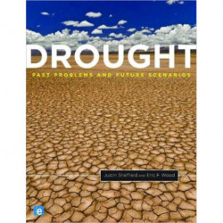 Drought: Past Problems and Future Scenarios