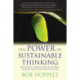 The Power of Sustainable Thinking: How to Create a Positive Future for the Climate, the Planet, Your Organization and Your Life