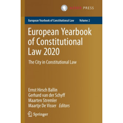 European Yearbook of Constitutional Law 2020: The City in Constitutional Law
