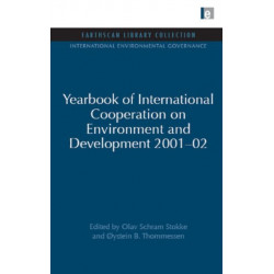 Yearbook of International Cooperation on Environment and Development 2001-02
