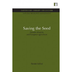 Saving the Seed: Genetic diversity and European agriculture