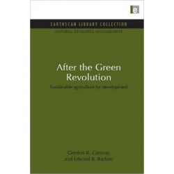 After the Green Revolution: Sustainable Agriculture for Development