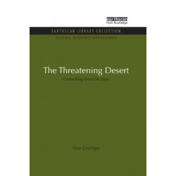 The Threatening Desert: Controlling desertification