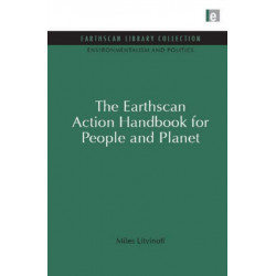 The Earthscan Action Handbook for People and Planet: For People and Planet