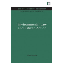 Environmental Law and Citizen Action
