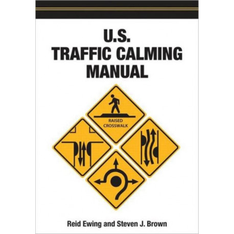 U.S. Traffic Calming Manual