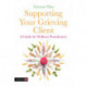 Supporting Your Grieving Client: A Guide for Wellness Practitioners