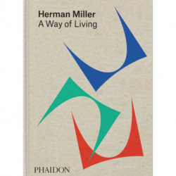 Herman Miller: A Way of Living