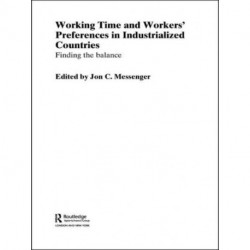 Working time and workers' preferences in industrialized countries: finding the balance