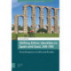 Shifting Ethnic Identities in Spain and Gaul, 500-700: From Romans to Goths and Franks