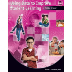 Using Data to Improve Student Learning in Middle School
