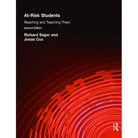 At Risk Students: Reaching and Teaching Them