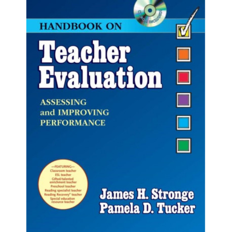 Handbook on Teacher Evaluation with CD-ROM: Assessing and Improving Performance