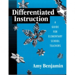 Differentiated Instruction: A Guide for Elementary School Teachers