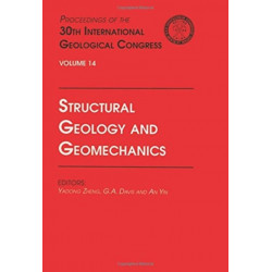 Structural Geology and Geomechanics: Proceedings of the 30th International Geological Congress, Volume 14
