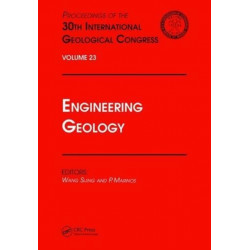 Engineering Geology: Proceedings of the 30th International Geological Congress, Volume 23