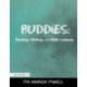 Buddies: Reading, Writing, and Math Lessons