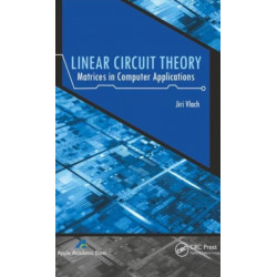 Linear Circuit Theory: Matrices in Computer Applications